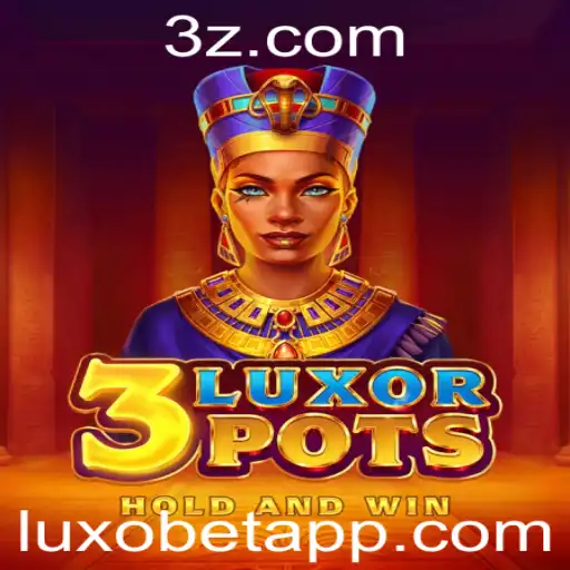 Explorando o Mundo Empolgante de 3LuxorPots e a Magia de LUXOBET
